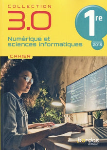 3.0 numérique et sciences informatiques (NSI) 1re