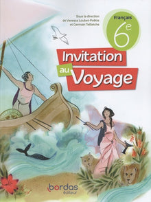 Invitation au voyage 6e