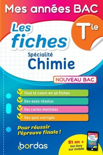 Mes années BAC - Les fiches Chimie Terminale