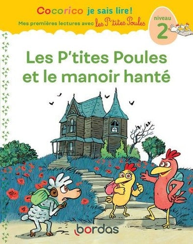 Les P'tites Poules et le manoir hanté