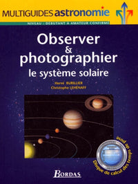 Observer et photographier le système solaire