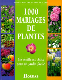 1000 mariages de plantes