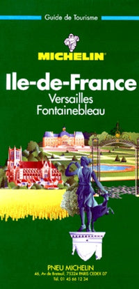 Île-de-France : Versailles, Fontainebleau