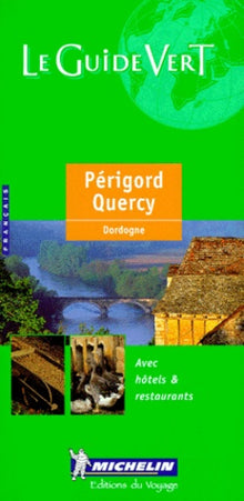 Guide Vert Prigord, Quercy, Dordogne, Lot