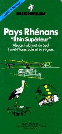 Pays Rhenans "Rhin Superieur". Alsace, Palatinat Du Sud, Foret-Noire, Bale Et Sa Region