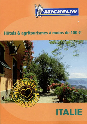 Hôtels et agritourisme en Italie à moins de 100 euro
