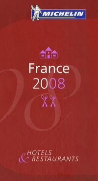 Le Guide Rouge France: Hôtels & restaurants