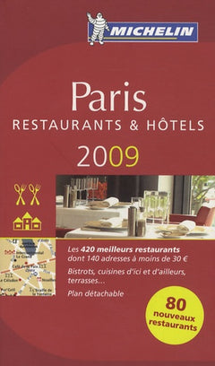 GUIDE MICHELIN PARIS 2009