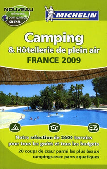 Guide Camping France 2009 & Hotellerie de Plein Air