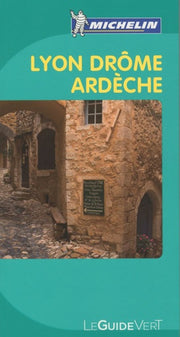 GUIDE VERT LYON DROME ARDECHE