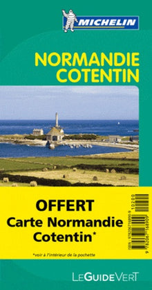Guide Vert Normandie, Cotentin, Iles Anglo-Normandes