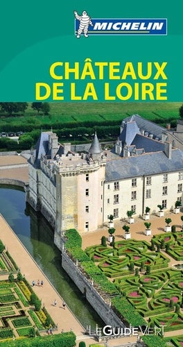 GUIDE VERT CHATEAUX DE LA LOIRE