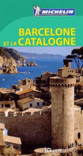 Guide vert Barcelone et la Catalogne