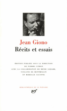 Giono : Récits et Essais