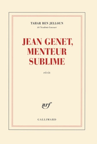 Jean Genet, menteur sublime