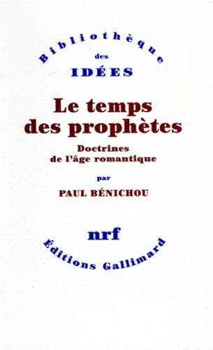 Le temps des prophètes