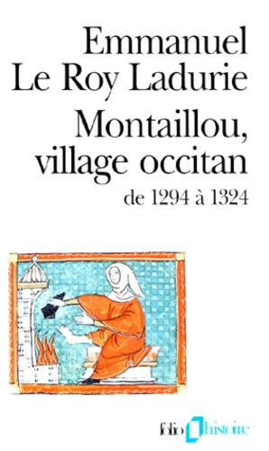 Montaillou, village occitan de 1294 à 1324