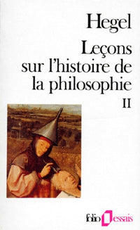 Leçons sur l'histoire de la philosophie : Tome 2