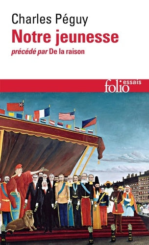 Notre jeunesse / De la raison
