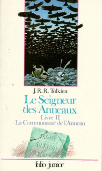 Le seigneur des anneaux, tome 1 : La communauté de l'anneau