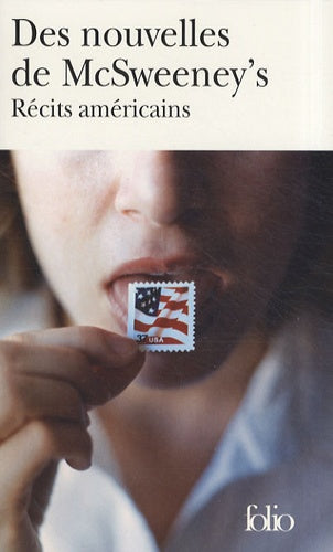 Des nouvelles de «McSweeney's»: Récits américains