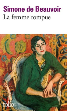 La femme rompue/L'âge de discrétion/Monologue