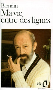 Ma vie entre des lignes