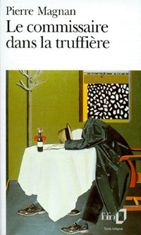 Le Commissaire dans la truffière