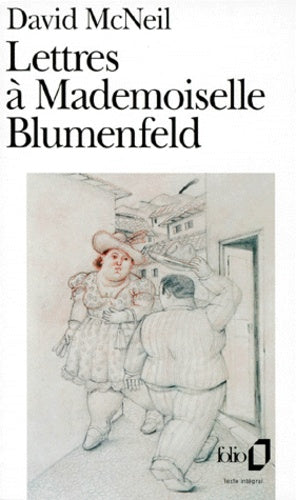 Lettres à Mademoiselle Blumenfeld