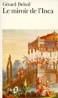 Le miroir de l'Inca