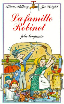La famille Robinet