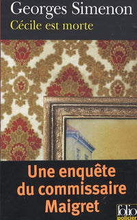 Cécile est morte