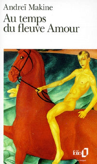 Au temps du fleuve amour