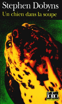 Un chien dans la soupe