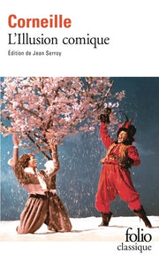 Bibliolycée - L'Illusion comique