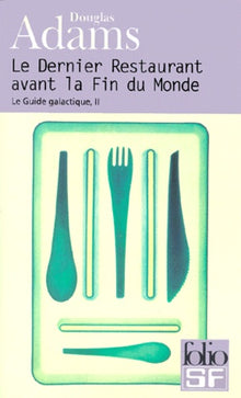 Le dernier restaurant avant la fin du monde
