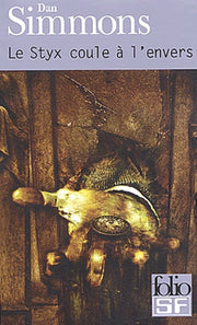 Le styx coule à l'envers