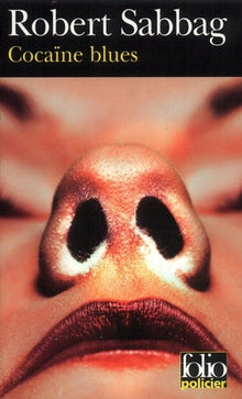 Cocaïne Blues