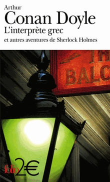 L'interprète grec et autres aventures de Sherlock Holmes