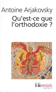 Qu'est-ce que l'orthodoxie ?