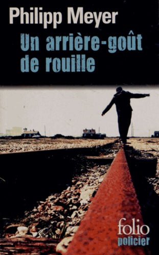Un arrière-goût de rouille