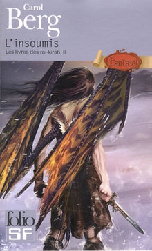 Les livres des rai-kirah, II : L'insoumis