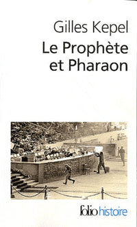 Le prophète et Pharaon