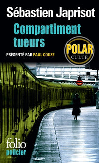 Compartiment tueurs