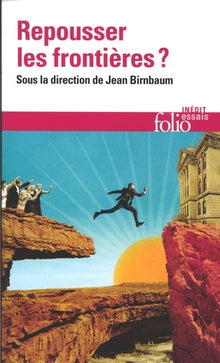 Repousser les frontières ?