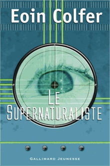 Le supernaturaliste