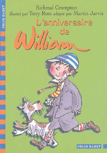 L'anniversaire de William: Et autres histoires