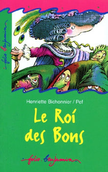Le roi des bons