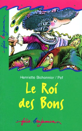 Le roi des bons