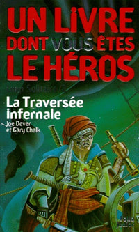 La traversée infernale